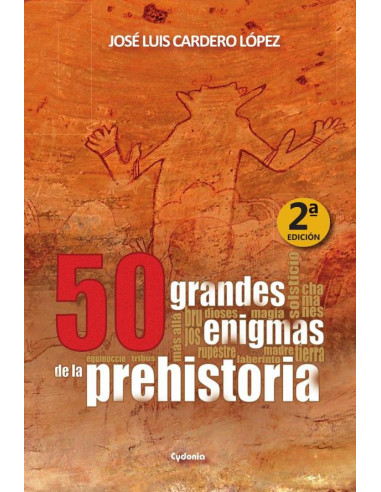 50 grandes enigmas de la Prehistoria