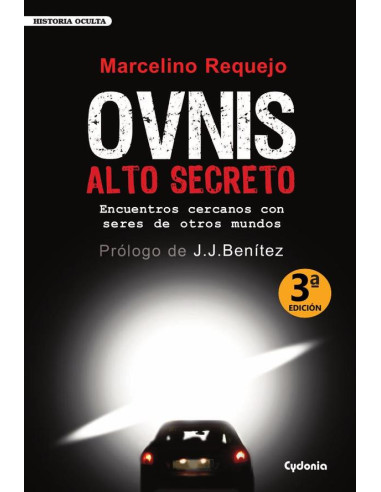 OVNIS Alto Secreto:Encuentros cercanos con seres de otros mundos