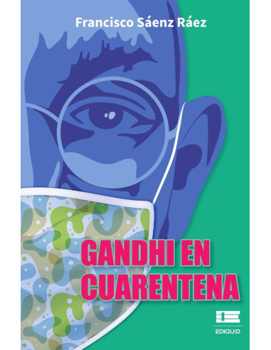 Gandhi en cuarentena