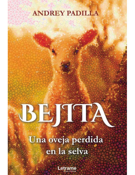 Bejita. Una oveja perdida en la selva