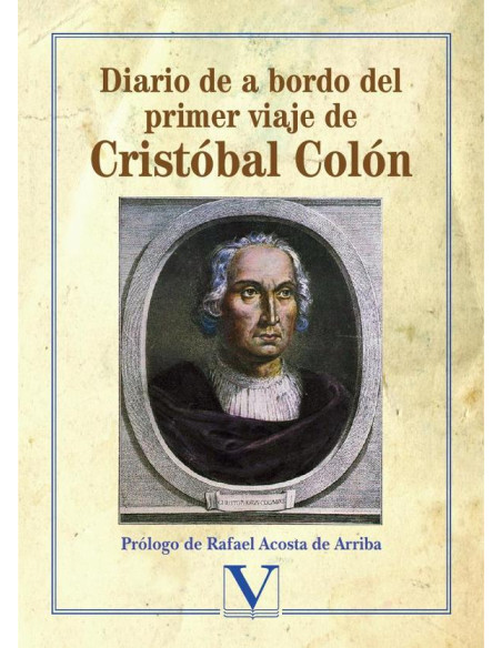 Diario de a bordo del primer viaje de Cristóbal Colón