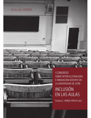 Inclusión en las aulas:I congreso sobre interculturalidad e innovación docente en la Universidad de León