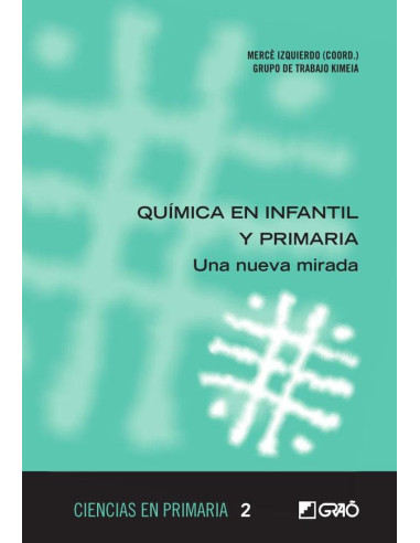 Química en infantil y primaria:Una nueva mirada