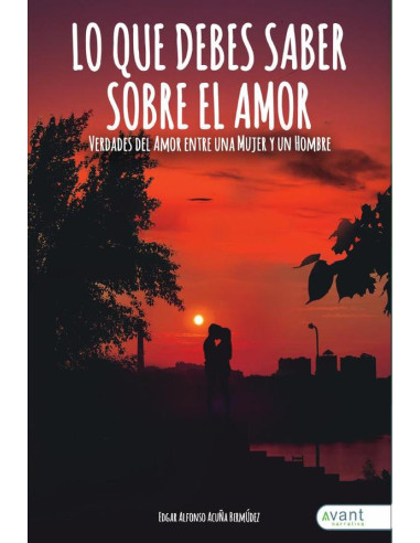 Lo que debes saber sobre el amor