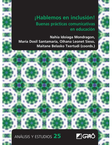 ¡Hablemos en inclusión!:Buenas prácticas comunicativas en educación