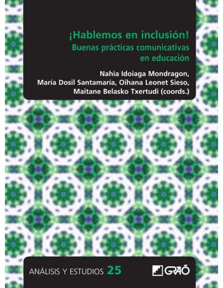 ¡Hablemos en inclusión!:Buenas prácticas comunicativas en educación