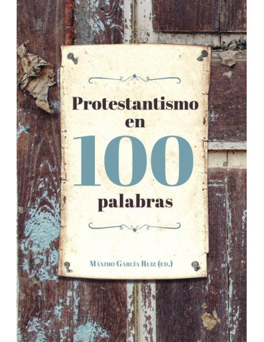 Protestantismo en 100 palabras