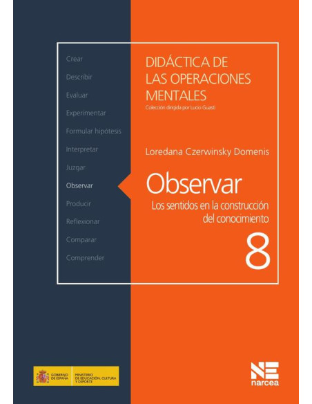 Observar:Los sentidos en la construcción del conocimiento