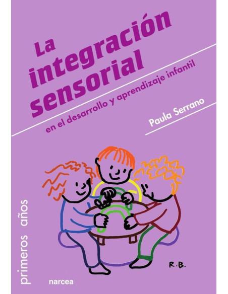 La integración sensorial en el desarrollo y aprendizaje infantil