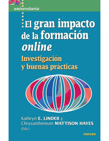 El gran impacto de la formación online:Investigación y buenas prácticas