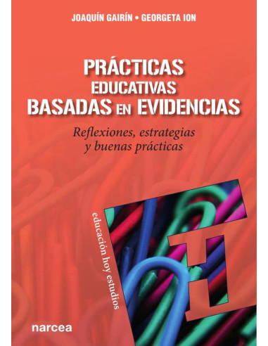 Prácticas educativas basadas en evidencias:Reflexiones, estrategias y buenas prácticas