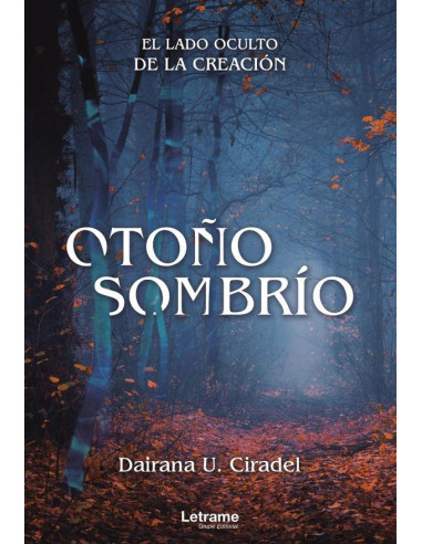 Otoño Sombrío. El lado oculto de la creación