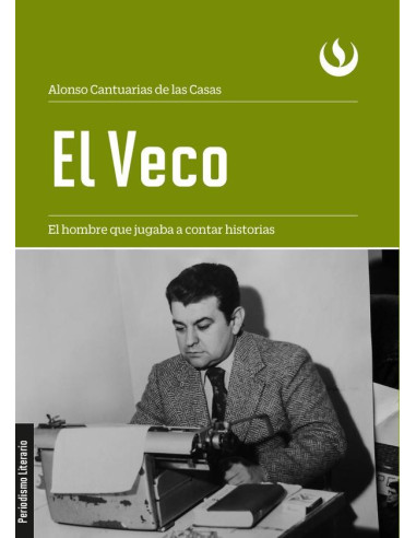 El Veco:El hombre que jugaba a contar historias