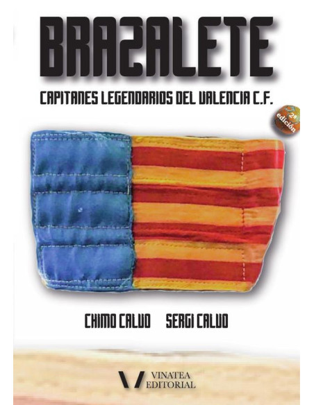 Brazalete (capitanes legendarios del valencia c. F) 