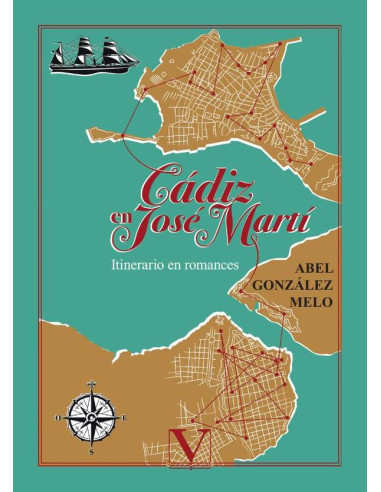 Cádiz en José Martí:Itinerario en romances