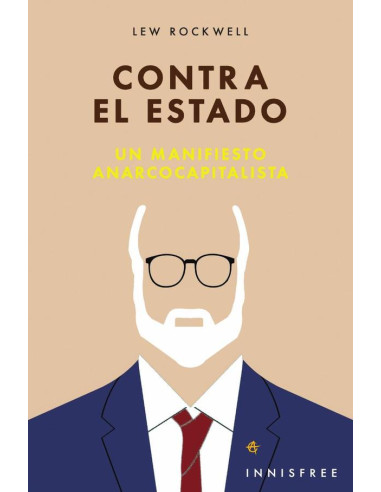 Contra el estado :MANIFIESTO ANARCOCAPITALISTA