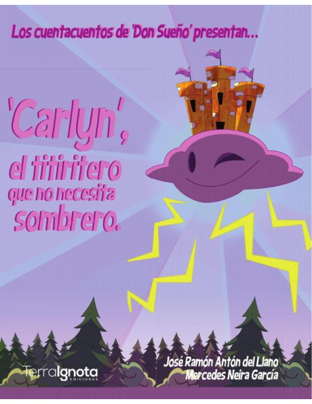 Don Sueño 1: Carlyn, el titiritero que no necesita sombrero