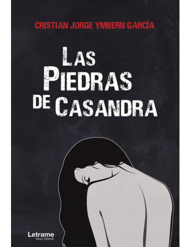 Las piedras de Casandra