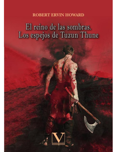 El reino de las sombras. Los espejos de Tuzun Thune