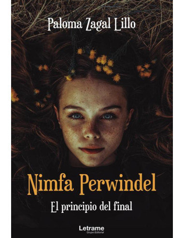 Nimfa Perwindel. El principio del final