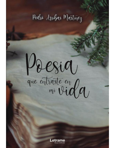 Poesía que entraste en mi vida