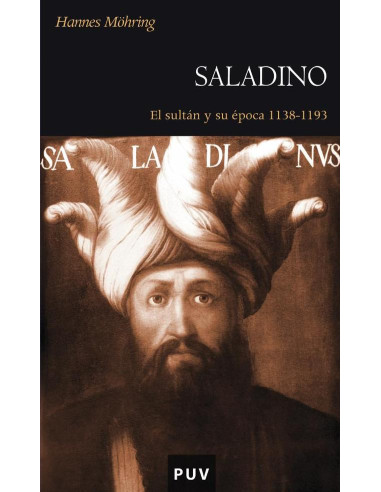 Saladino:El sultán y su época 1138-1193