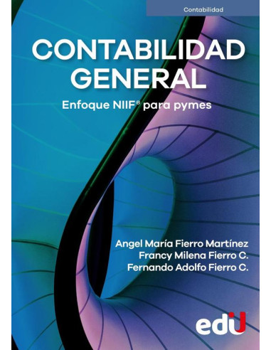 Contabilidad general:Enfoque NIIF para pymes