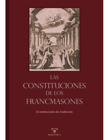 Las Constituciones de los Francmasones:Constituciones de Anderson