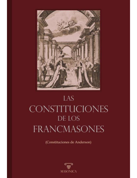 Las Constituciones de los Francmasones:Constituciones de Anderson