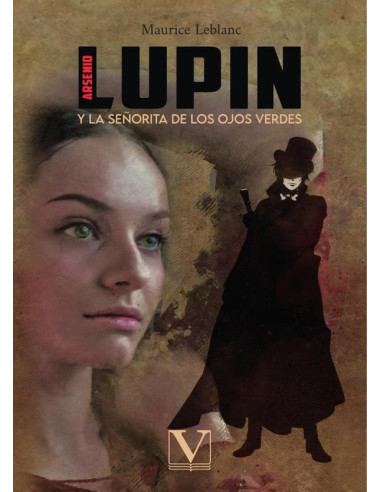 Arsenio Lupin:Y la señorita de los ojos verdes