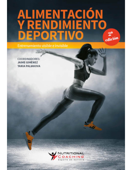 Alimentación y rendimiento deportivo:Entrenamiento visible e invisible