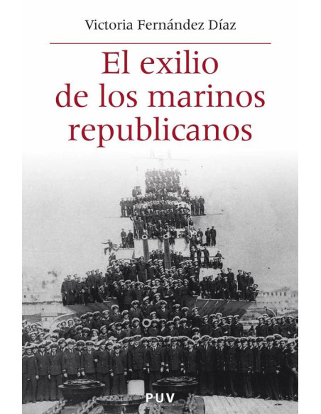 El exilio de los marinos republicanos