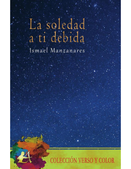 La soledad a ti debida