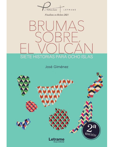 Brumas sobre el volcán. Siete historias para ocho islas