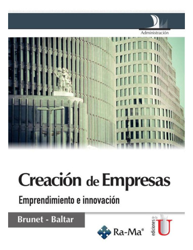 Creación de empresas:Emprendimiento e innovación