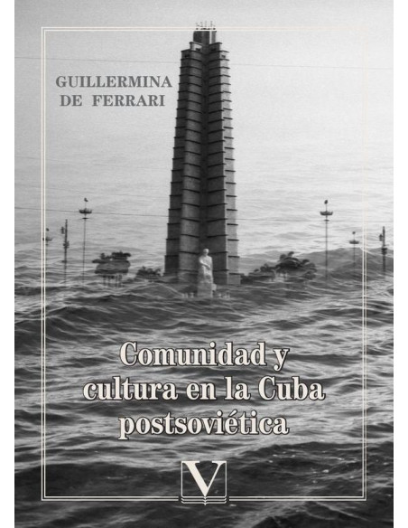 Comunidad y cultura en la Cuba postsoviética