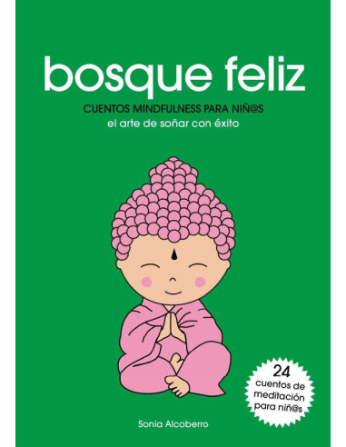 Bosque feliz