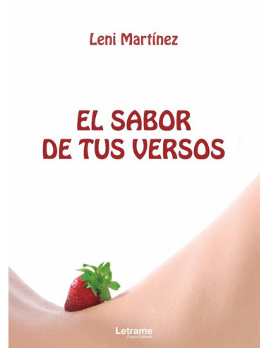 El sabor de tus versos