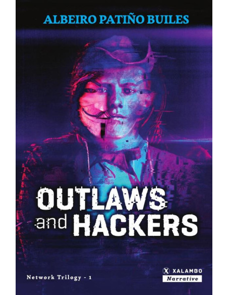 Outlaws and hackers