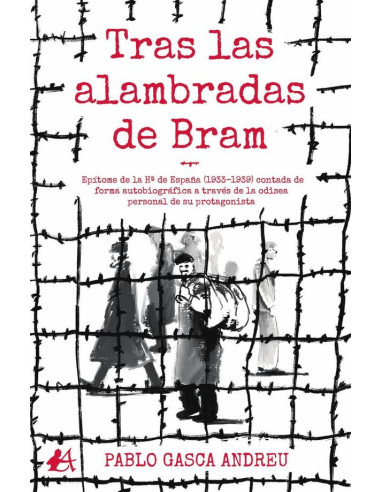 Tras las alambradas de Bram