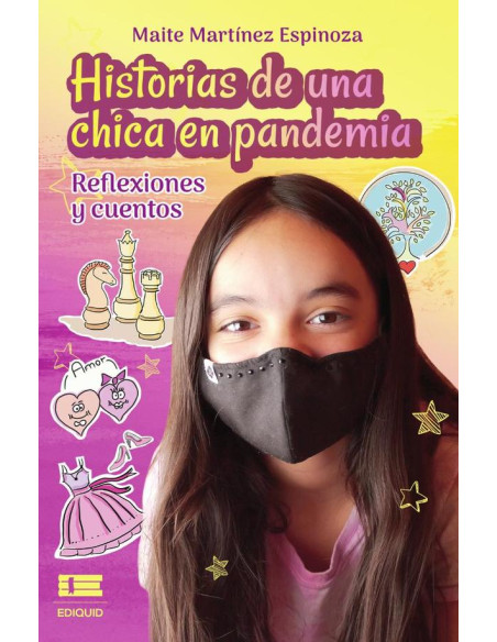 Historias de una chica en pandemia Reflexiones y cuentos