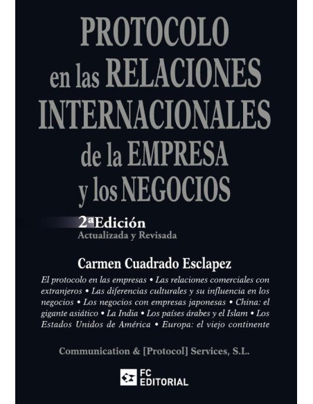 Protocolo en las relaciones internacionales de la empresa y los negocios