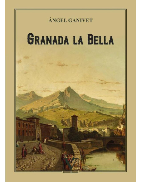 Granada la bella