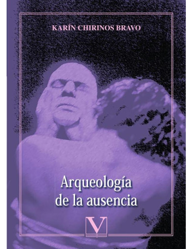 Arqueología de la ausencia