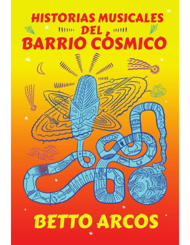 Historias musicales del Barrio Cósmico