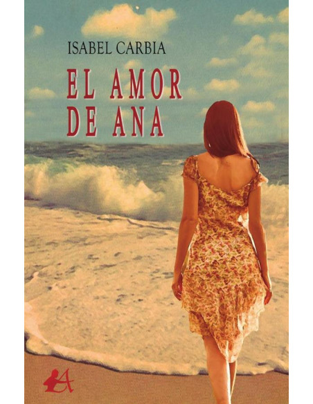 El amor de Ana