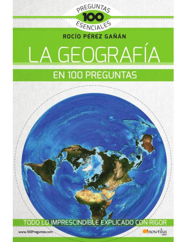 La Geografía En 100 Preguntas