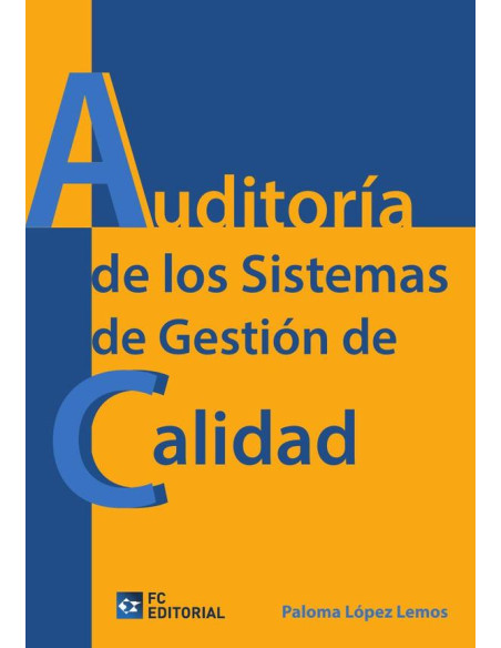 Auditoría de los Sistemas de Gestión de la calidad