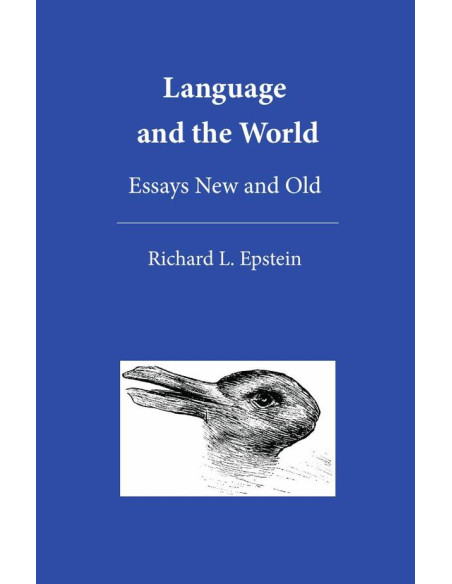 Language and the World:Essays New and Old