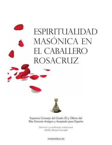 Espiritualidad masónica en el Caballero Rosacruz